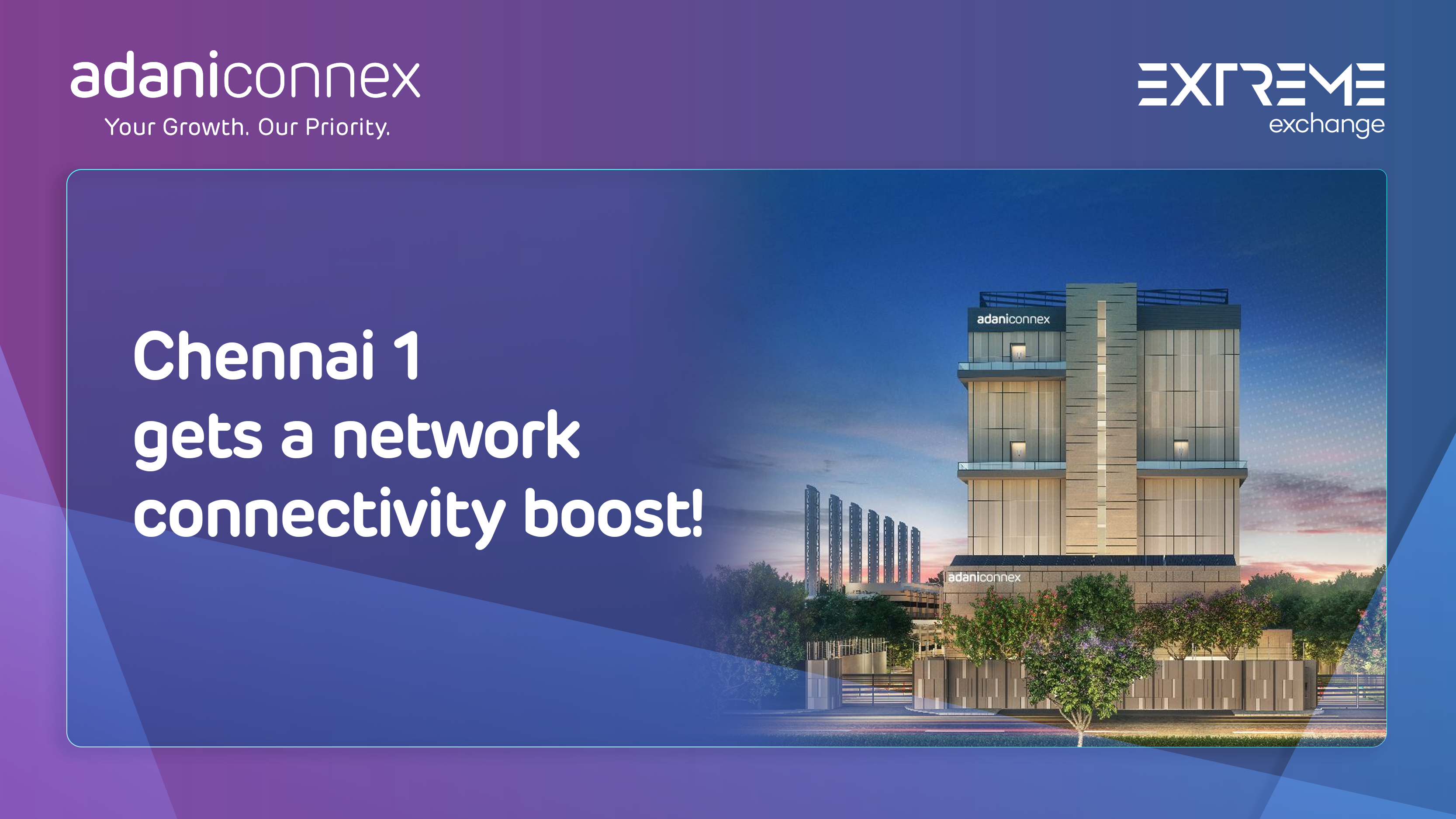 AdaniConneX and Extreme IX Collaborate to Advance Interconnection Services in Chennai