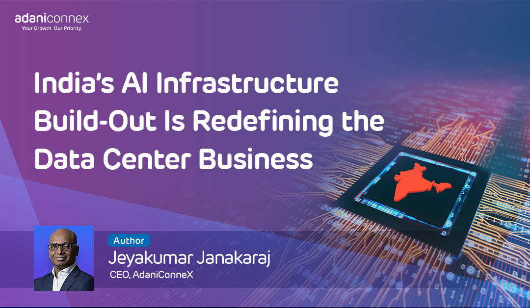 India’s AI Infrastructure Build-Out Is Redefining the Data Center Business